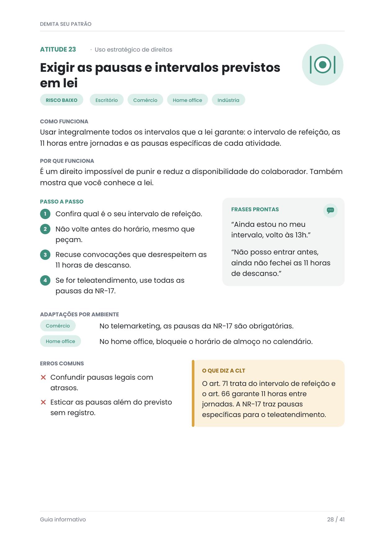 Atitude 23: exigir as pausas e intervalos previstos em lei, com frases prontas