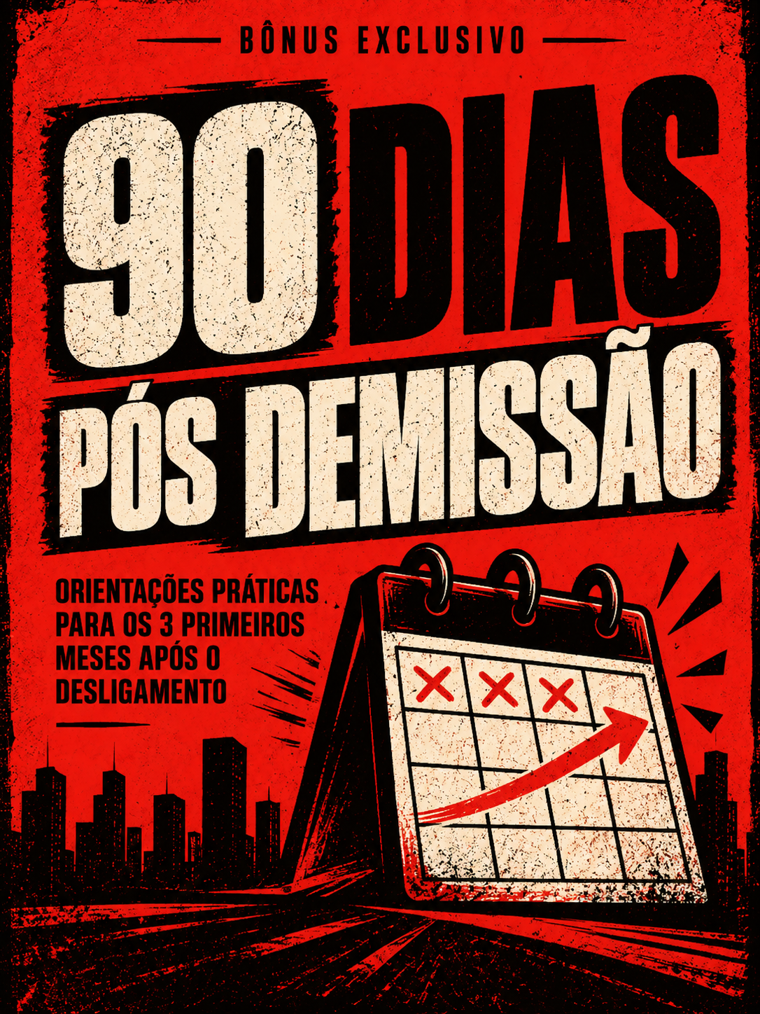 Capa do bônus Plano de 90 Dias Pós-Demissão